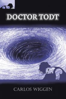 DOCTOR TODT