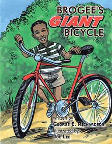 Brogee's Giant Bicycle